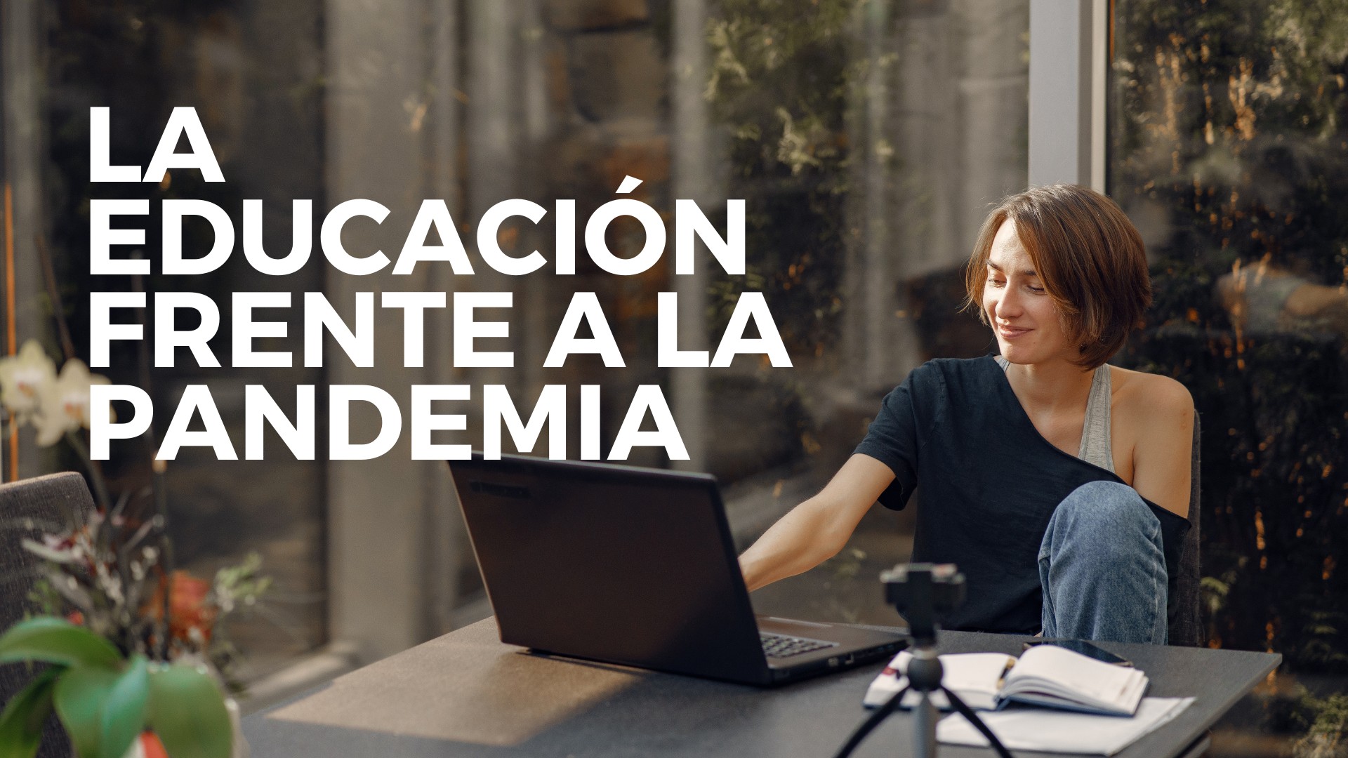 La educación frente a la pandemia